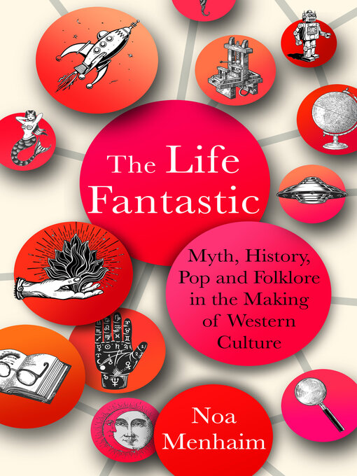 Title details for The Life Fantastic by Noa Menhaim - Available